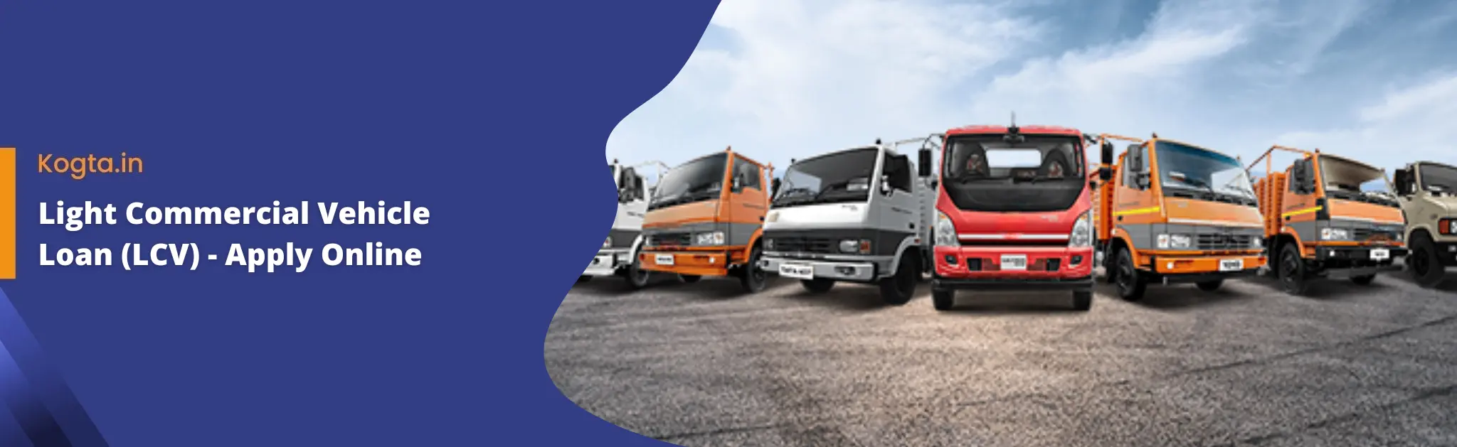 Light Commercial Vehicle Loan (LCV) - Apply Online