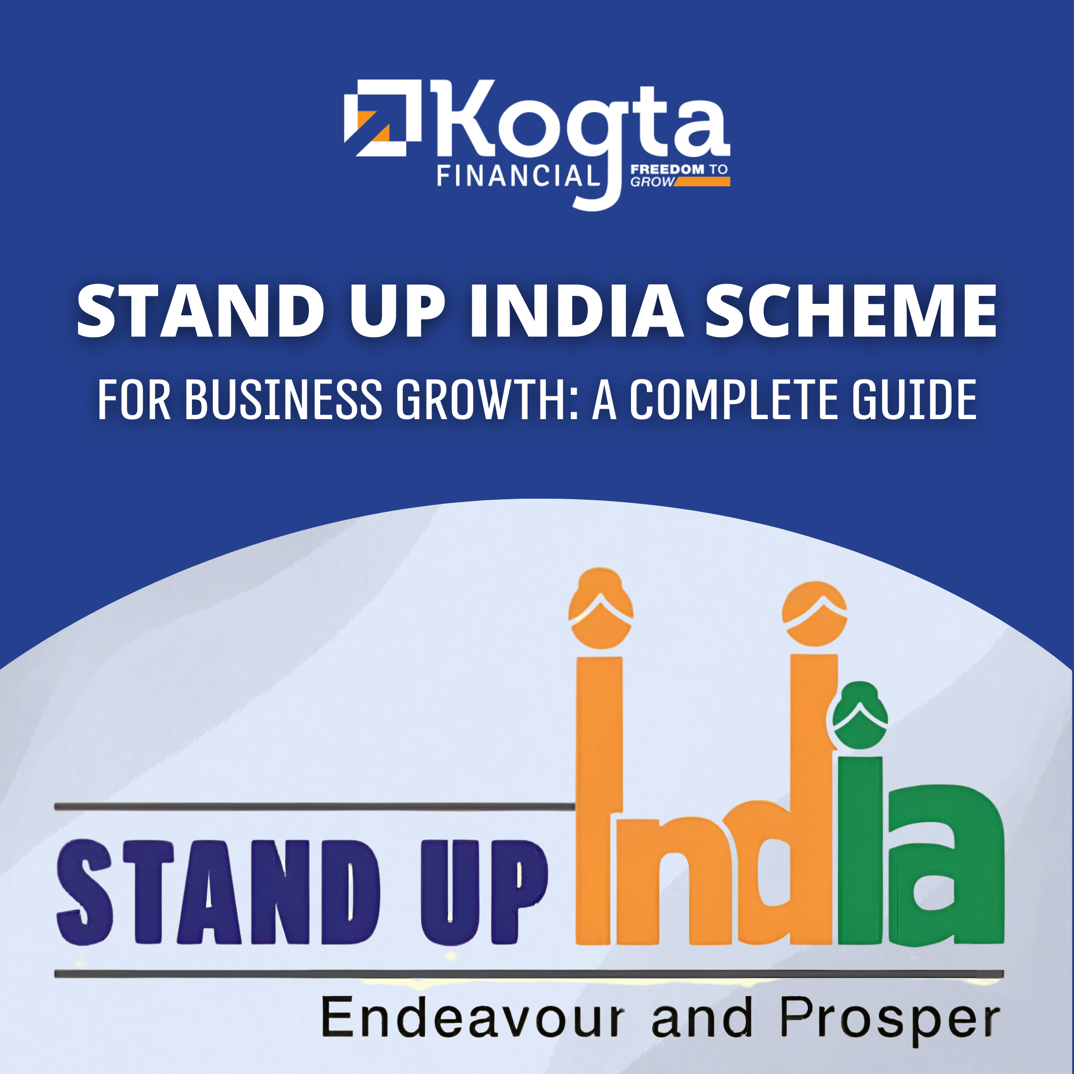 Stand Up India Scheme for Business Growth: A Complete Guide