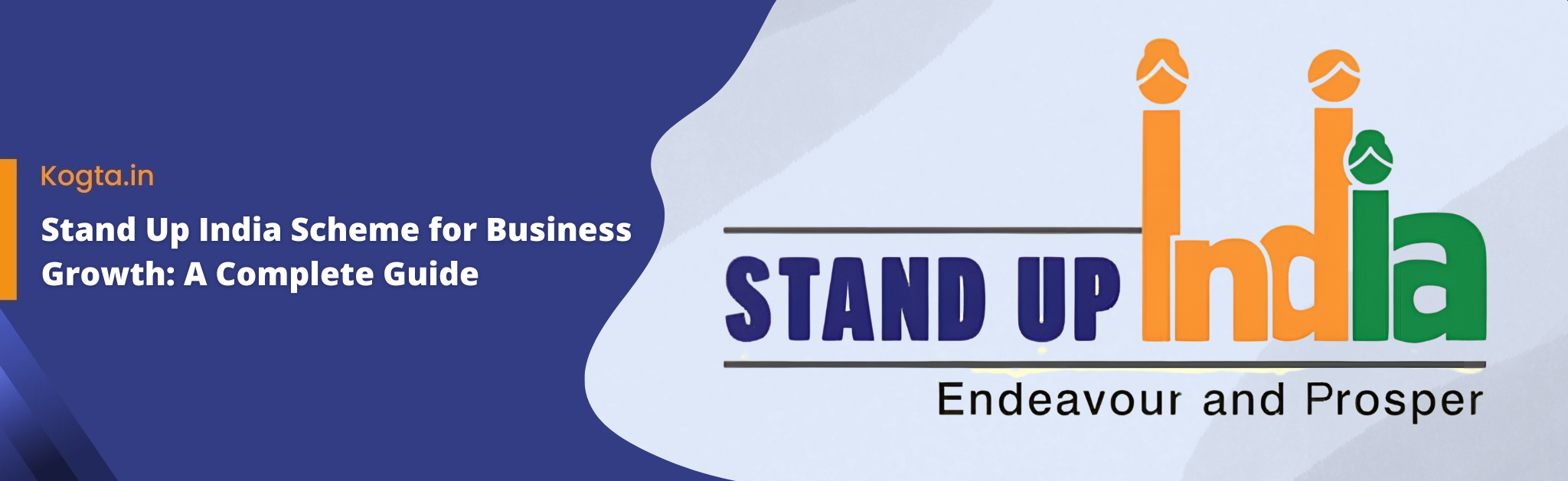 Stand Up India Scheme for Business Growth: A Complete Guide