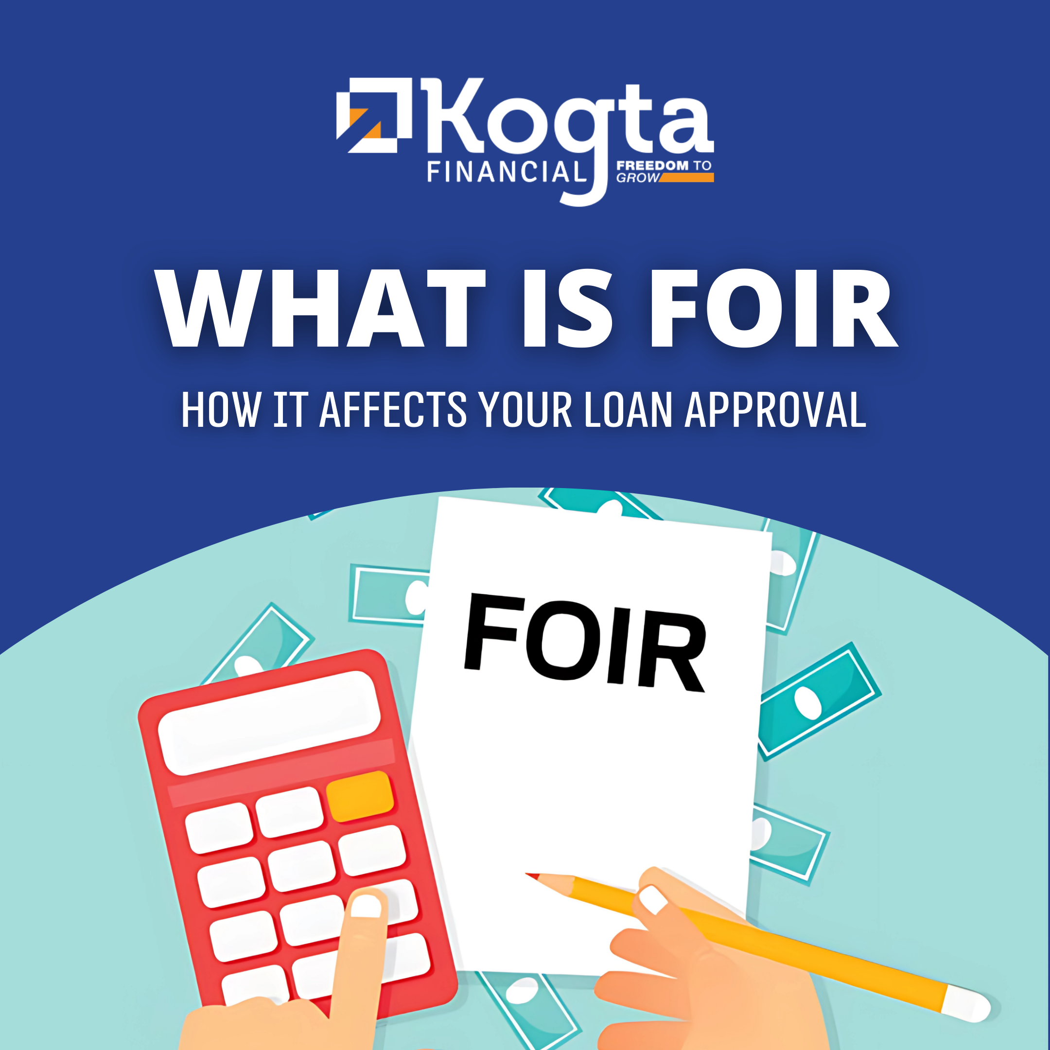 What is FOIR and How It Affects Your Loan Approval