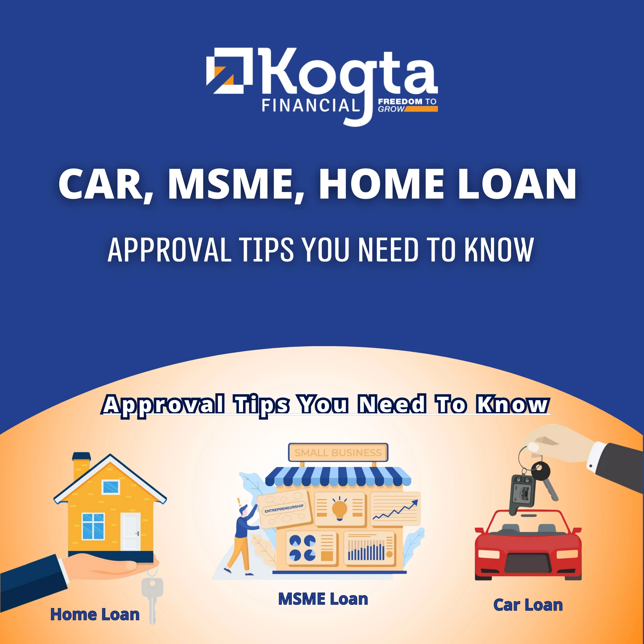 Car, MSME, Home Loan Approval Tips You Need To Know