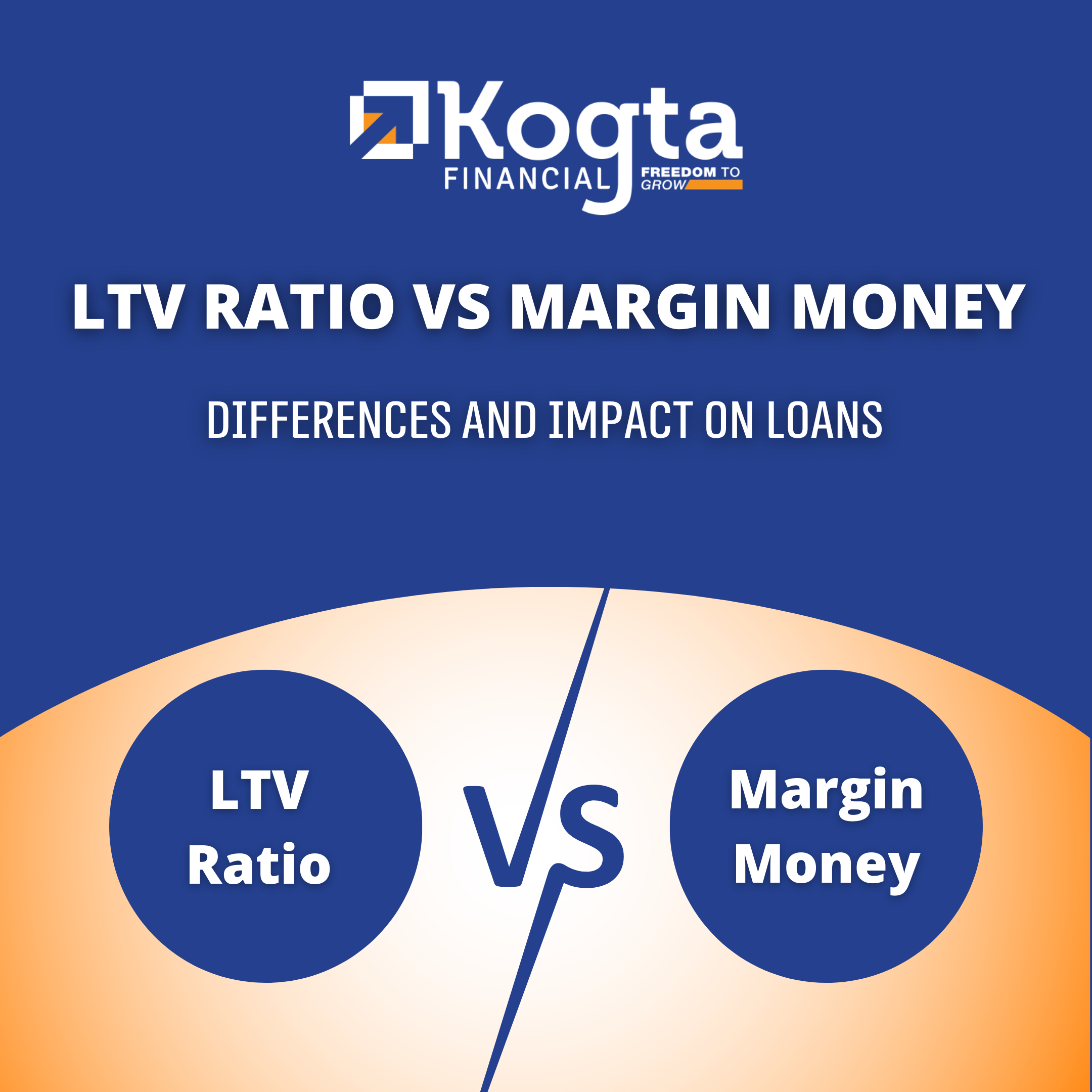 LTV Ratio vs Margin Money: Differences and Impact on Loans