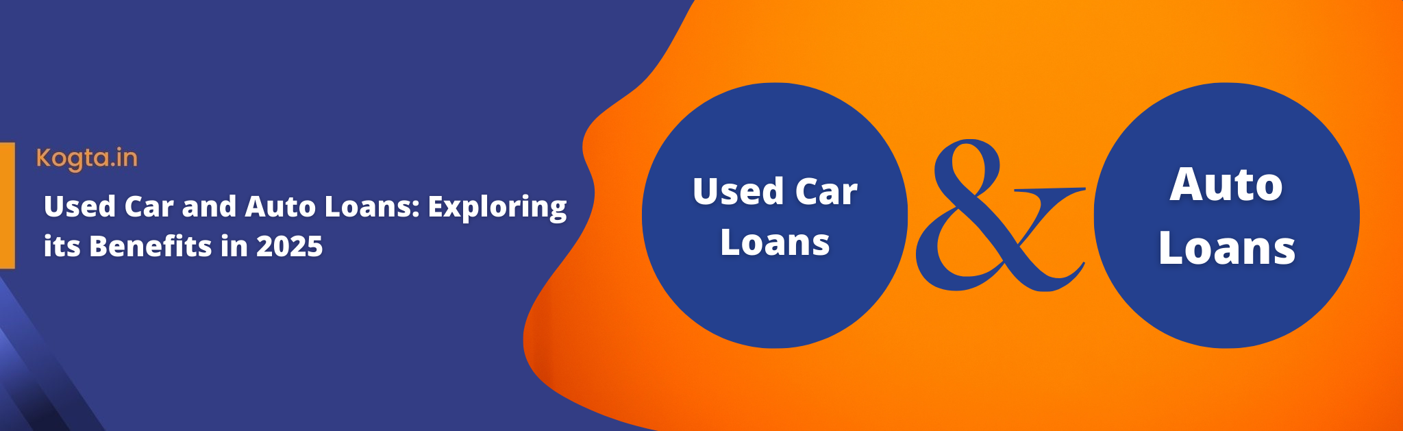 Used Car and Auto Loans Exploring its Benefits in 2025