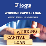 Working Capital Loan: Meaning, Formula, and Importance