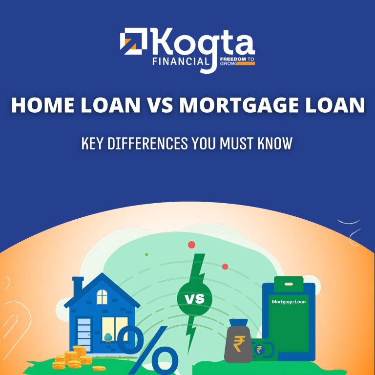 Home Loan vs. Mortgage Loan: Key Differences You Must Know