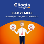RLLR vs MCLR: Full Form, Meaning, and Key Differences