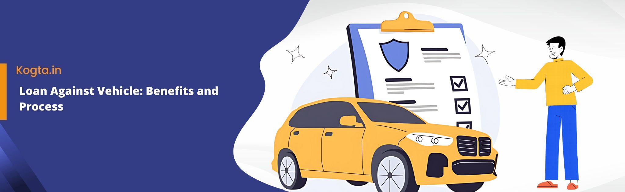 Loan Against Vehicle: Benefits and Process