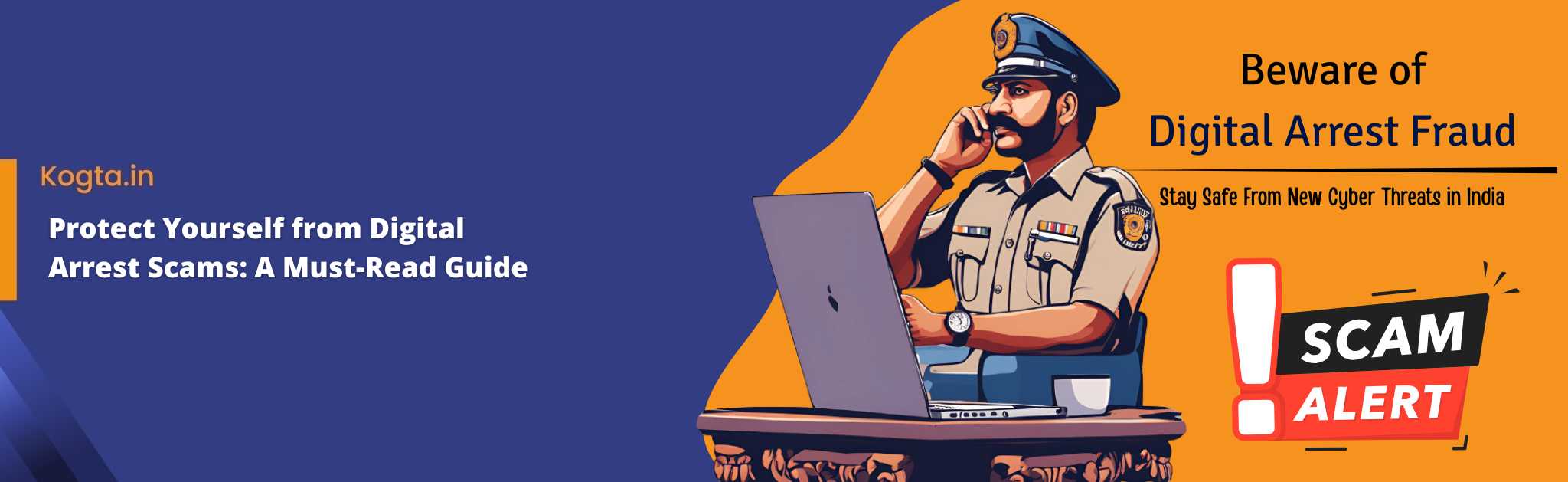 Protect Yourself from Digital Arrest Scams: A Must-Read Guide