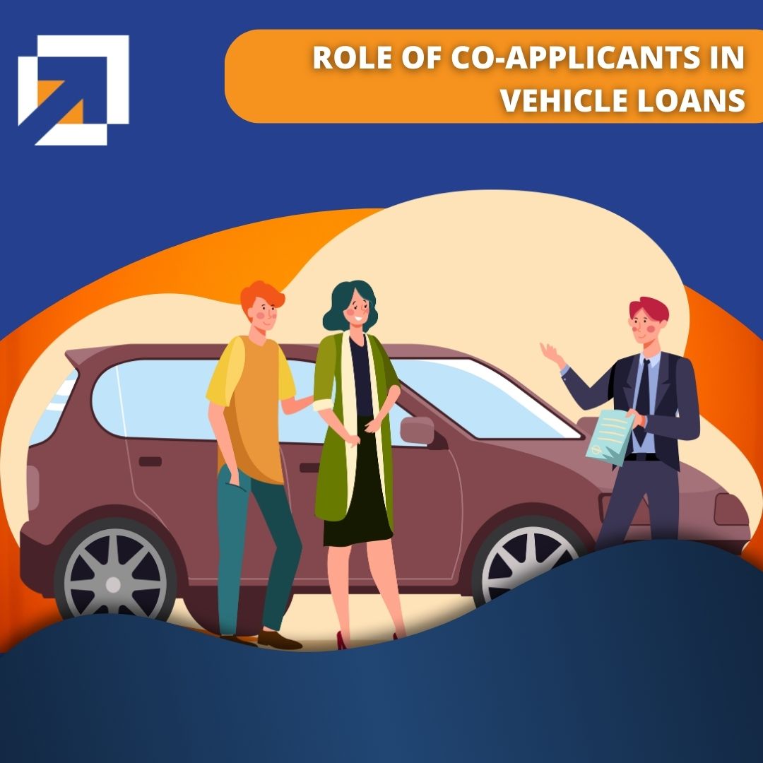 Role of Co-Applicants in Vehicle Loans