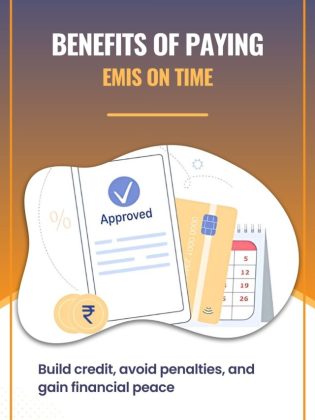 Benefits of Paying EMIs on Time